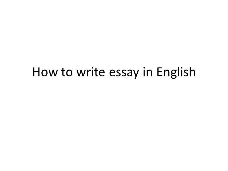 How to write essay in English